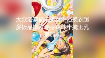 STP34012 众筹未公开精品！极品美乳美鲍女神【夏语芯】大尺度作品之【女格斗家用性爱来提升实力】