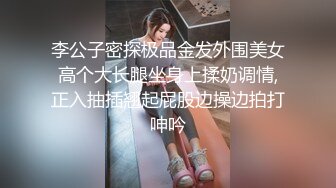 高颜值甜美白富美TS星儿 性感的身材臀部胸部，看多一眼就硬多几分，真的是太诱惑了，射出来的精液即淫荡又清纯！