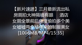 [MP4/4820M]5/1最新 地狱调教大咖狗王私拍吃精双通车震各种刺激玩法VIP1196