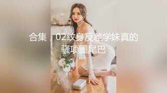 长相甜美白裙妹子 穿上情趣装激情融合