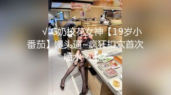 【乱伦通奸大神】内心中的黑暗之神 支教妹妹千里送B 湿嫩小穴干出白浆 哥~能不能快点射~我受不了啦~