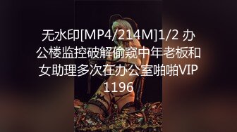 极品福利姬美女120斤的小王同学 丰乳肥臀微密圈及推特视频福利 合集[860V] (21)