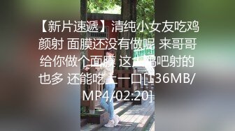 【新片速遞 】&nbsp;&nbsp;♈ ♈ ♈感受18岁的青春骚，【小芊Baby】，稀有处女~刚18两个小屁孩下海~掰B舔奶跳蛋送入，令人口水直流[4330MB/MP4/10:19:12]