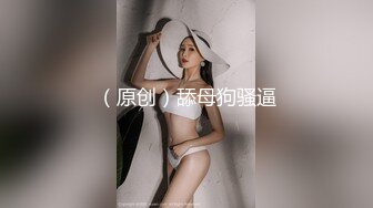 北京年轻小情侣，男；爽嘛，操出白浆来了，大屁股太舒服了，女；爸爸，你快操死我了，啊啊啊，好爽，高潮动不了啦！