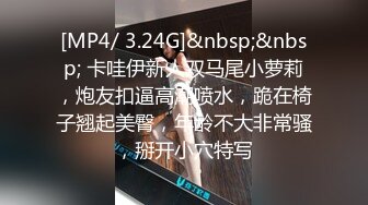 [MP4/361MB]2022新流出精品360酒店工业房偷拍大学生情侣御姐型反差婊床上玩得那么浪骚