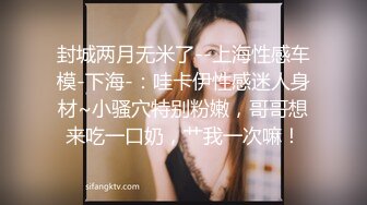 婊妹的呻吟清纯颜值略显风骚，让小哥哥无情抽插，口交大鸡巴床边草嘴，道具抽插骚穴浪荡呻吟，多体位蹂躏1