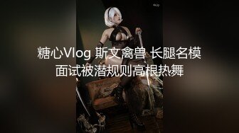 源码录制《千人斩星探》酒店约嫖样子很嫩的兼职小美眉玩制服诱惑情趣黑丝各种姿势草