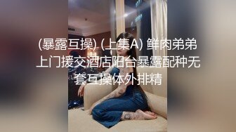 勇猛小哥『户外王子』连操高颜值女神邻家小妹 身材超极品 无套爆操干完炮洗完鸳鸯浴再干一炮 人美逼紧