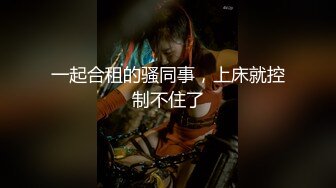 年龄不大的清秀小骚妹说话细声细语很嗲看不出吹箫如此老练被干的尖叫说老公好爽不要啊不行了内射中出对白淫荡