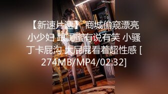 [MP4/519MB]五月最新流出国内偷拍大神潜入某大型洗浴中心~紧张刺激如临其境