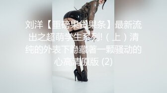 最新完整版??隔墙有眼?原创厕拍?妩媚女神吸指勾魂险遭翻车