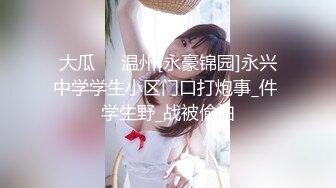 XKG189 芝芝 相亲姑娘带我体验莞式服务 星空无限传媒