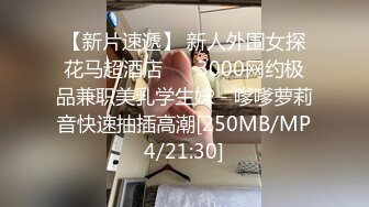 [MP4/ 1.02G]&nbsp;&nbsp; 超棒身材衬衣爆乳小姐姐 ，马甲线水蛇腰 ，交叉开档肉丝，扭动屁股掰穴特写&nbsp;&nbsp;圆润美臀很是诱人