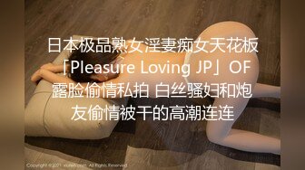 【新片速遞】南京大屁股女友，超爽的体验感❤️视觉冲击，用力撞击 回弹 40V合集！[683M/MP4/32:52]