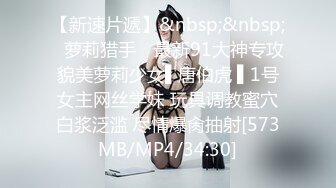 【新速片遞】168CM长腿美少女！居家自慰4小时诱惑！按摩器假屌一起上，翘起屁股后入，看不出妹妹非常骚[1.82G/MP4/04:05:49]