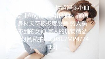 ❤纯欲系极品小女友，周末在家爱爱，口活很棒受不了，69姿势互舔，骑上来自己动，爽的浪叫呻吟