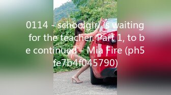 0114 - schoolgirl is waiting for the teacher. Part 1, to be continued - Mia Fire (ph5fe7b4f045790)