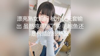 第一部完美露脸极品母狗妹子 4P 炮击玩到爽